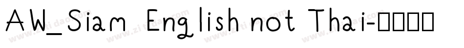 AW_Siam  English not Thai字体转换
